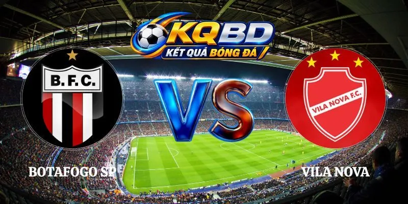 Nhận Định Botafogo SP vs Vila Nova 04h30 04/10 Serie B - Brasil